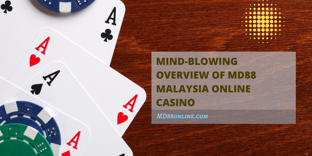 Md88 Malaysia Online Casino