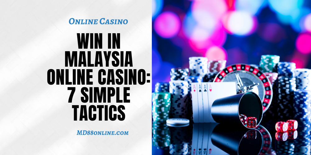 Malaysia Online Casino