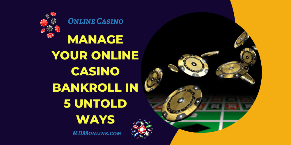 Online Casino Bankroll