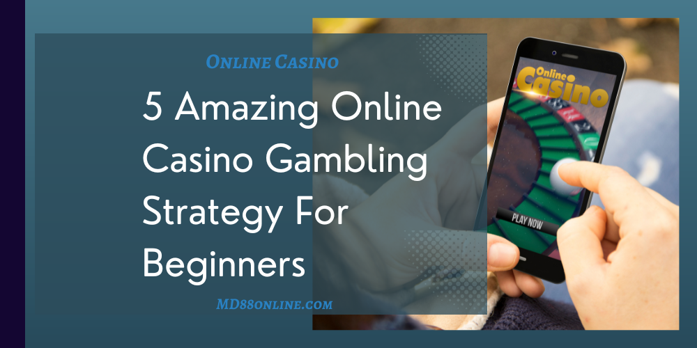 Gambling Strategy